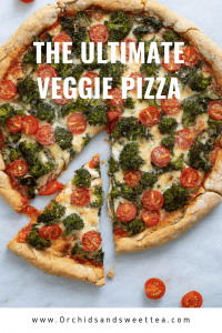 The Ultimate Veggie Pizza | Orchids + Sweet Tea