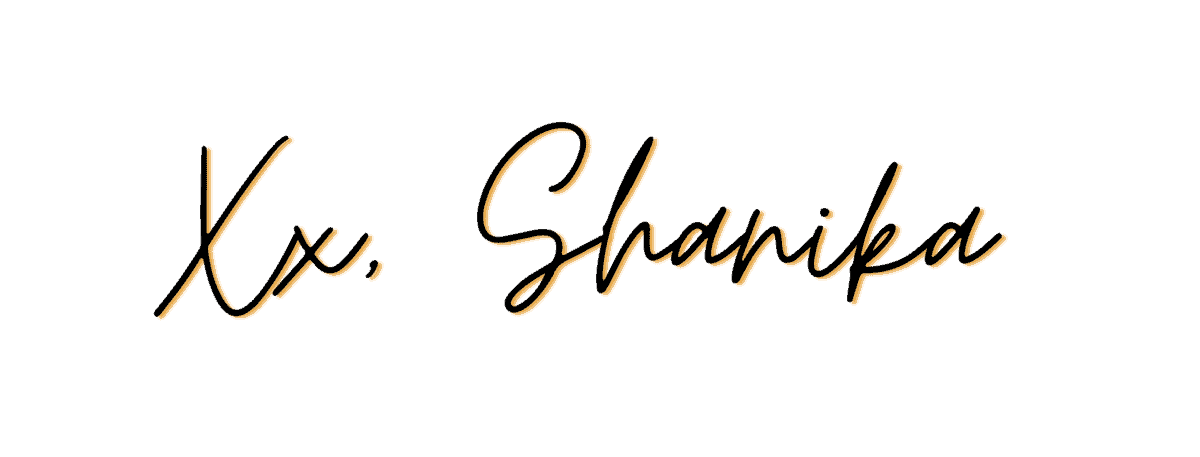 Signature of my name, Shanika in black font.